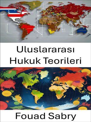 cover image of Uluslararası Hukuk Teorileri